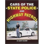 Cars of the State Police and Highway Patrol, Used [Paperback]