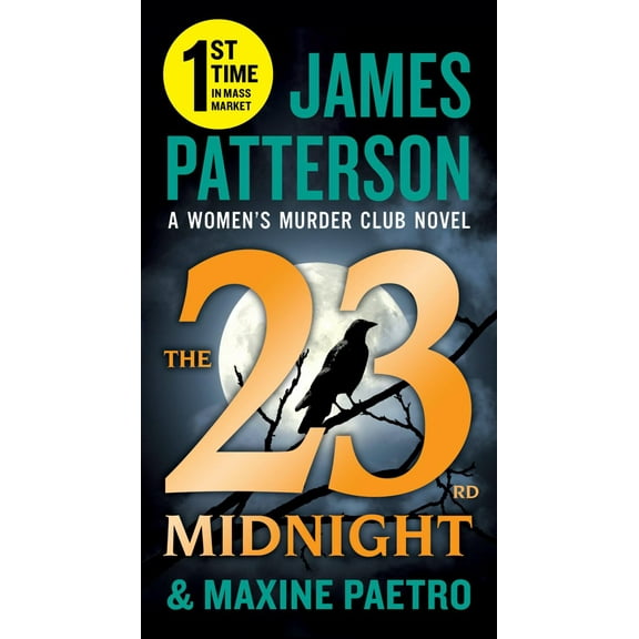 The 23rd Midnight: A Women's Murder Club Thriller (Paperback)