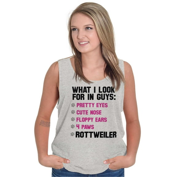 I Look For In Guys Rottweiler Lover Tank Top Tee Shirt Women Brisco Brands S