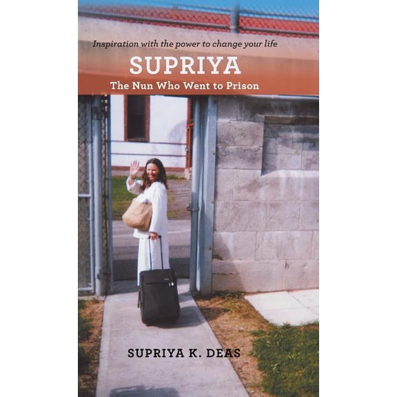 Supriya : The Nun Who Went to Prison