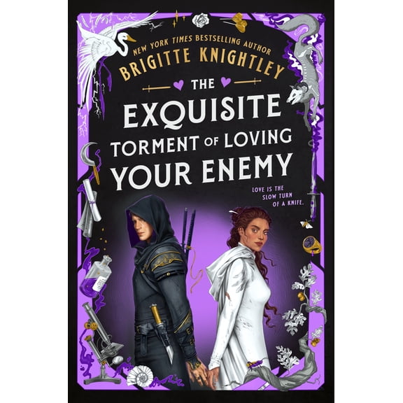 The Exquisite Torment of Loving Your Enemy (Hardcover)
