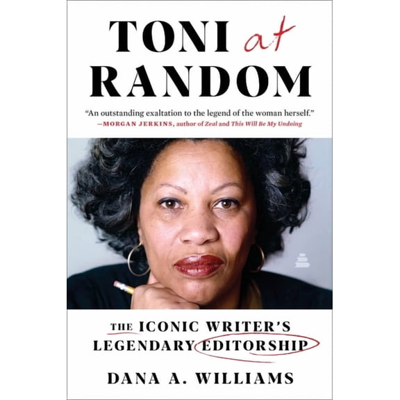 Toni at Random: The Iconic Writer's Legendary Editorship, (Paperback)