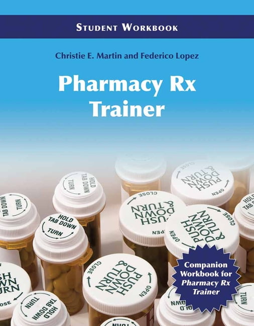 Pharmacy Technician RX Trainer Student Workbook (Paperback) Walmart