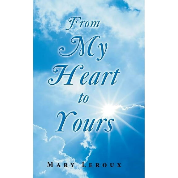 From My Heart to Yours (Hardcover)