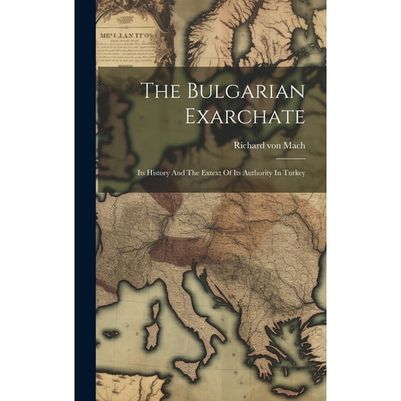 The Bulgarian Exarchate (Hardcover)