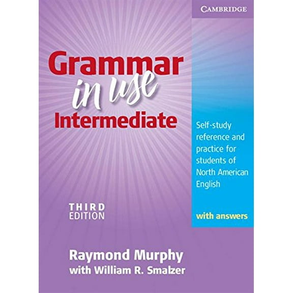 Pre-Owned Grammar in Use Intermediate Student's Book with answers: Self-study Reference and Practice for Students of North American English Paperback