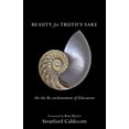 thumbnail image 1 of Beauty for Truth's Saké: sur le Réenchantement de l'Éducation, 1 of 1