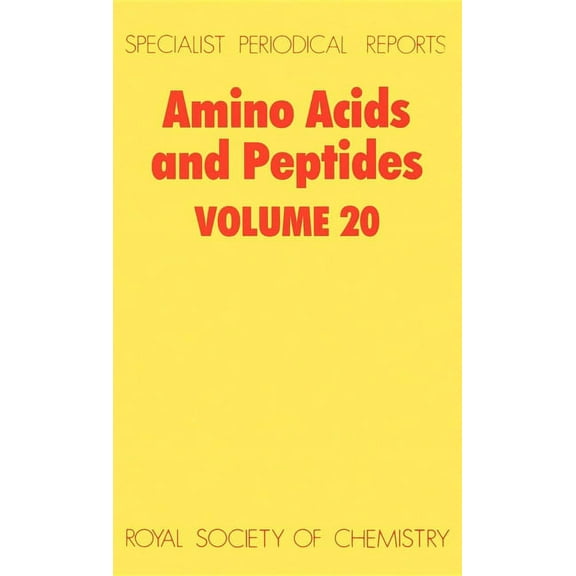 Specialist Periodical Reports - Amino Ac Amino Acids and Peptides: Volume 20, Book 20, (Hardcover)