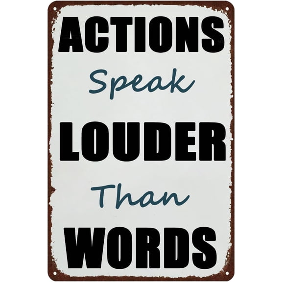 8x12 Inch Actions Speak Louder Than Words Motivational Tin Signs Vintage Metal Sign,Rusty Wall Poster Home Cafe Garage Farmhouse Wall Art Decoration