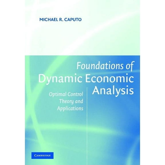 Foundations Dynamic Economic Anly, (Paperback)