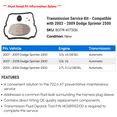 thumbnail image 2 of Transmission Service Kit - Compatible with 2003 - 2009 Dodge Sprinter 2500 2004 2005 2006 2007 2008, 2 of 2