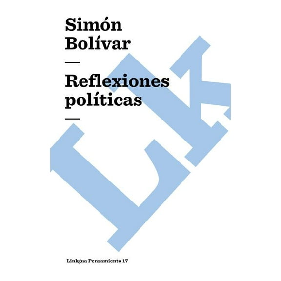 Pensamiento Reflexiones polÃ­ticas, Book 17, (Hardcover)