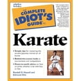 thumbnail image 1 of Pre-Owned The Complete Idiot's Guide to Karate (Paperback) 0028638328 9780028638324, 1 of 1