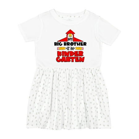 

Inktastic My Big Brother is in Kindergarten School House with Bell Girls Toddler Dress