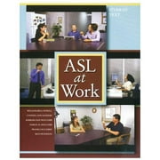 ASL at Work (Paperback)