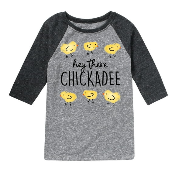 Instant Message - Hey There Chickadee - Toddler And Youth Raglan Graphic T-Shirt