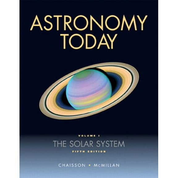 Pre-Owned Astronomy Today, Volume 1: The Solar System (5th Edition) (Paperback) 0131176838 9780131176836
