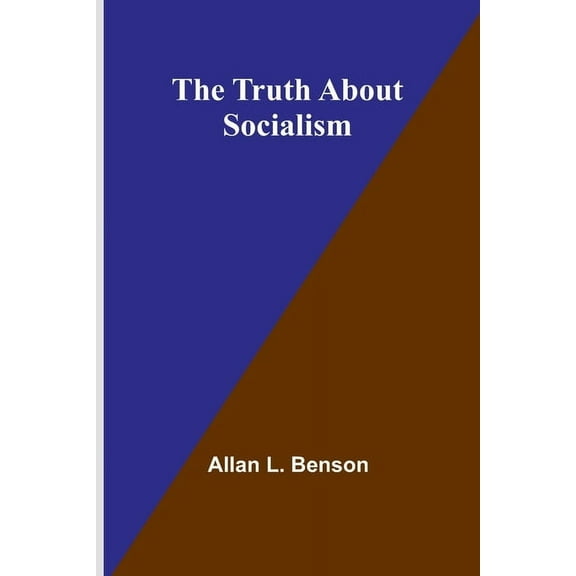 The truth about socialism, (Paperback)