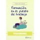 thumbnail image 1 of Formación en el Puesto de Trabajo. Training Fundación Confemetal 9788496743212, 1 of 2