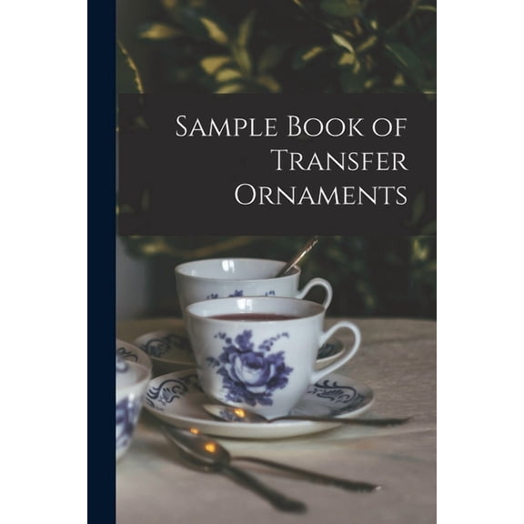 Sample Book of Transfer Ornaments (Paperback)