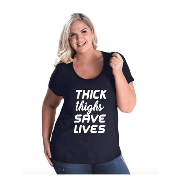 Women's Plus Size Curvy T-Shirt - Thick Thighs Save Lives