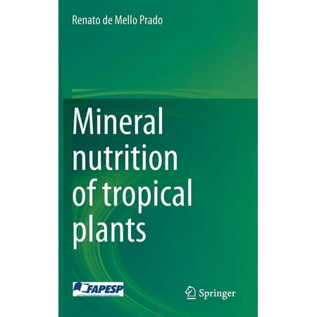 UPC: 9783030712617 | Mineral Nutrition of Tropical Plants (Hardcover)