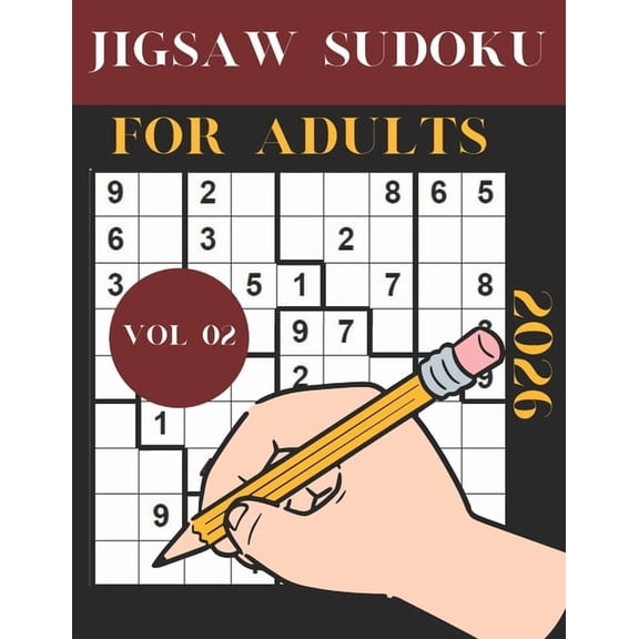 Jigsaw Sudoku Puzzles 2026 jigsaw sudoku For Adults Vol 02: Easy to Hard Irregular Sudoku Puzzles, Book 15, (Paperback)