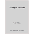 thumbnail image 1 of Pre-Owned The Trip to Jerusalem (Unknown) 0449219879 9780449219874, 1 of 1
