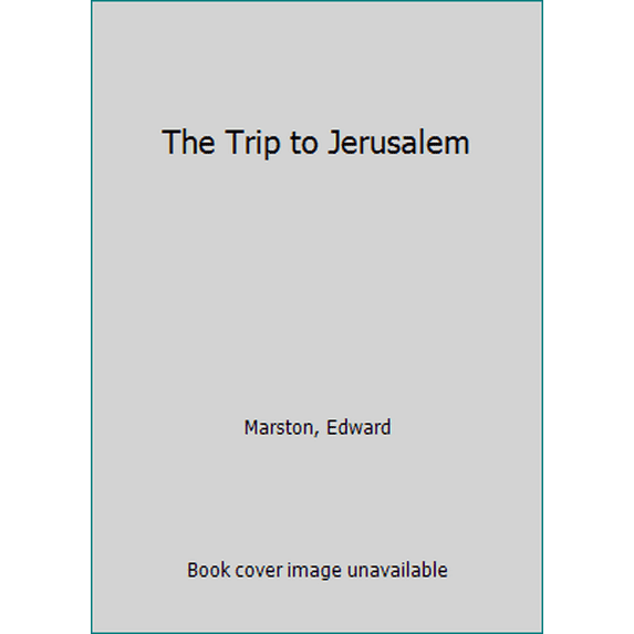 Pre-Owned The Trip to Jerusalem (Unknown) 0449219879 9780449219874