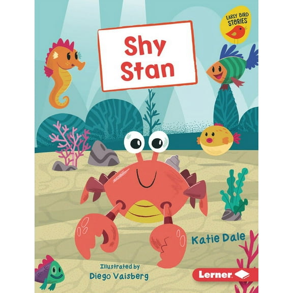 Early Bird Readers -- Blue (Early Bird Stories (Tm)): Shy Stan (Hardcover)