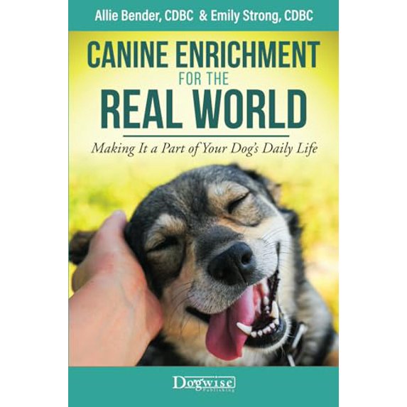 Pre-Owned Canine Enrichment for the Real World: Making It a Part of Your Dogs Daily Life, 9781617812682, 1617812684, Paperback,
