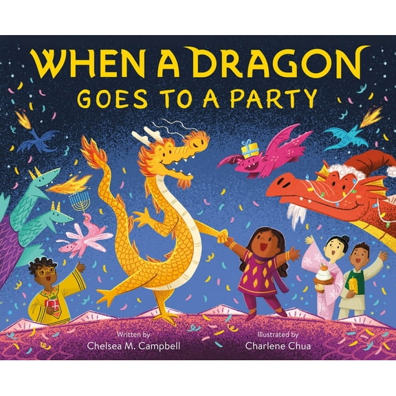 When a Dragon Goes to a Party, (Hardcover)