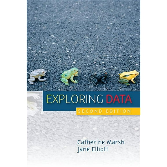 Exploring Data: An Introduction to Data Analysis for Social Scientists (Paperback)