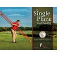 thumbnail image 1 of Pre-Owned The Single Plane Golf Swing (Hardcover), 1 of 1