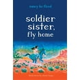 thumbnail image 1 of Soldier Sister, Fly Home, 1 of 3