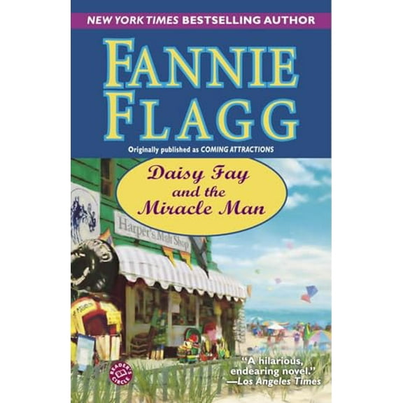 Pre-Owned Daisy Fay and the Miracle Man (Paperback) by Fannie Flagg