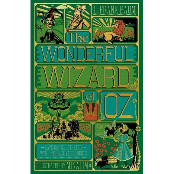The Wonderful Wizard of Oz Interactive (Minalima Edition): (Illustrated with Interactive Elements), (Hardcover)