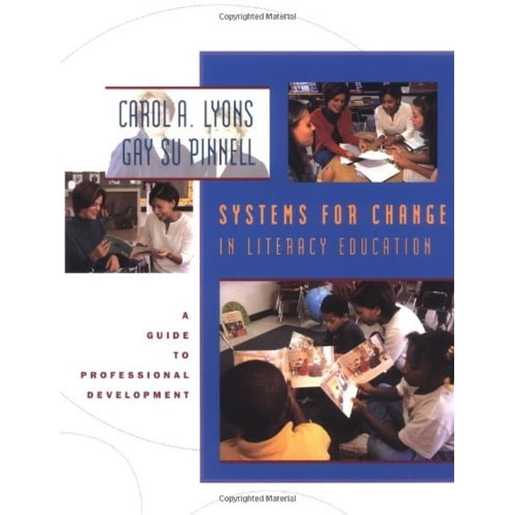 Pre-Owned Systems for Change in Literacy Education: A Guide to Professional Development (Paperback) 0325002827 9780325002828
