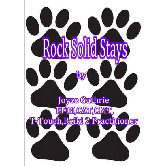 Rock Solid Stays (Paperback)