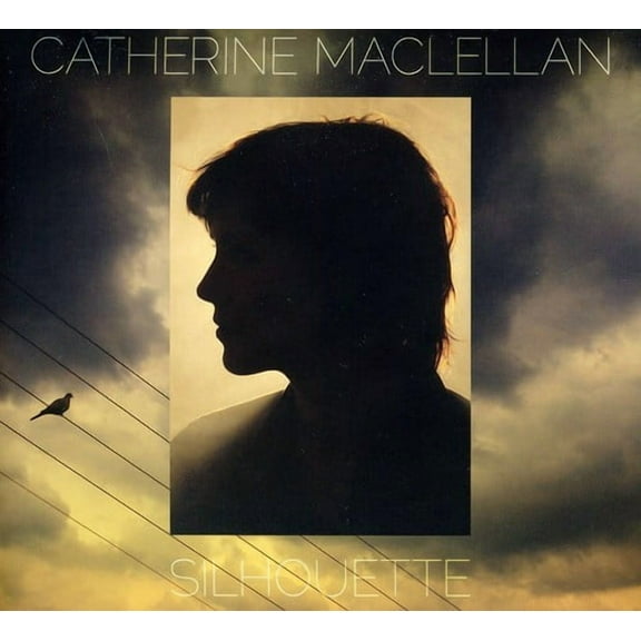 Catherine MacLellan - Silhouette - Music & Performance - CD