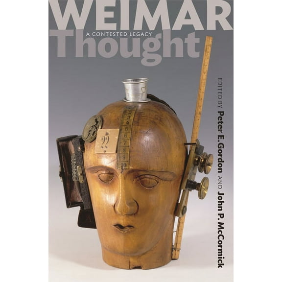Weimar Thought - A Critical History, (Paperback)