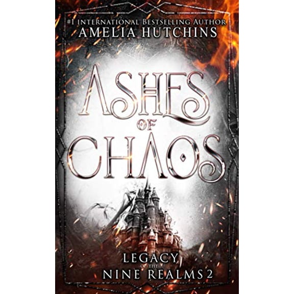 Pre-Owned Ashes of Chaos: 2 (Legacy of the Nine Realms) Paperback