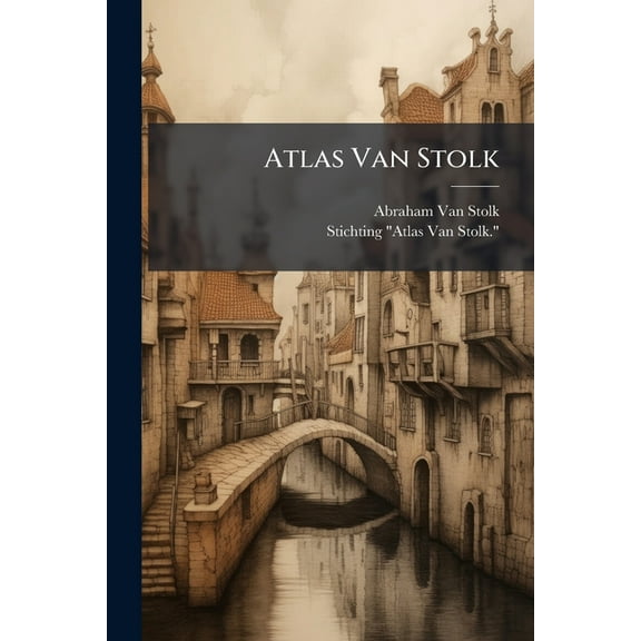 Atlas Van Stolk, (Paperback)