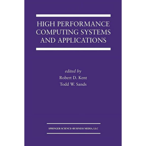 The Springer International Engineering a High Performance Computing Systems and Applications, Book 727, (Paperback)