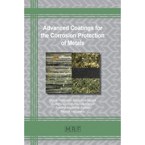 Advanced Coatings for the Corrosion Protection of Metals, (Paperback)