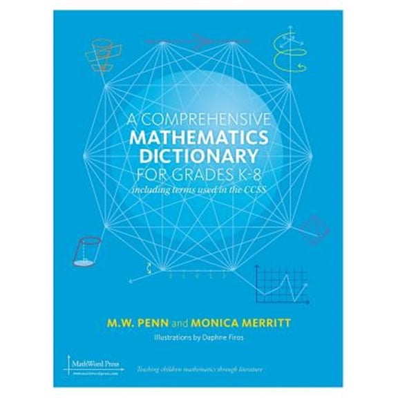Pre-Owned A Comprehensive Mathematics Dictionary for Grades K-8 (Hardcover)