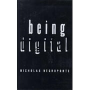 Being Digital [Hardcover - Used]