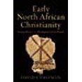 thumbnail image 1 of Early North African Christianity, 1 of 1