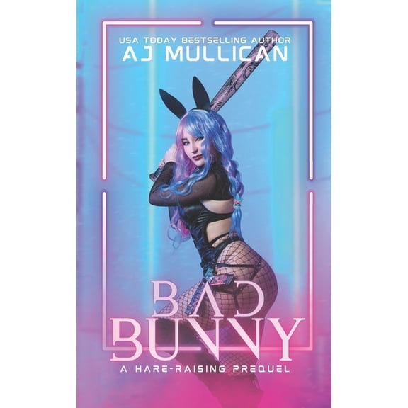 The Summer City Hare Bad Bunny: A Hare-Raising Prequel, Book 1, (Paperback)
