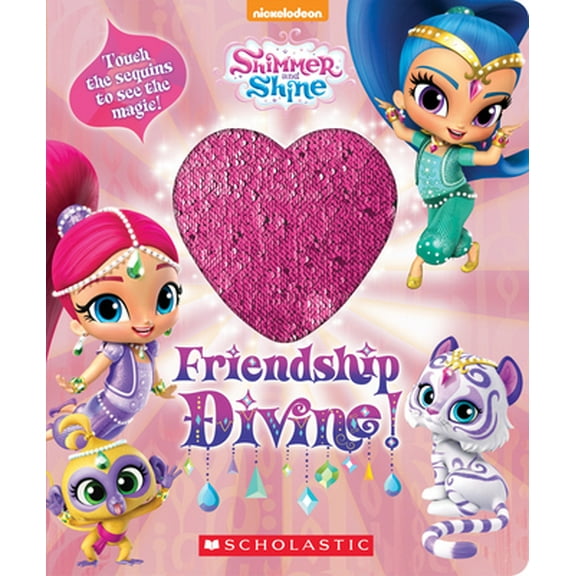 Pre-Owned Friendship Divine! (Shimmer and Shine Magic Sequins Book) (Board book) 133828388X 9781338283884